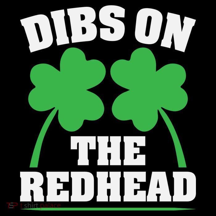 Funny Dibs On The Redhead For St Patricks Day Party Long Sleeve Shirt