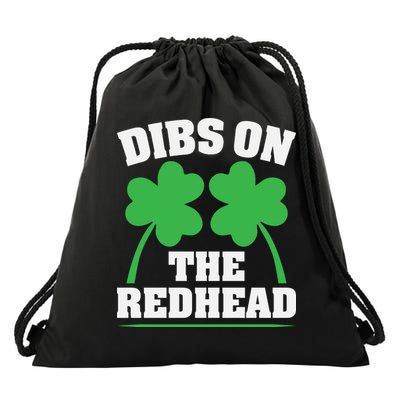 Funny Dibs On The Redhead For St Patricks Day Party Drawstring Bag