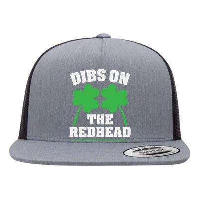 Funny Dibs On The Redhead For St Patricks Day Party Flat Bill Trucker Hat