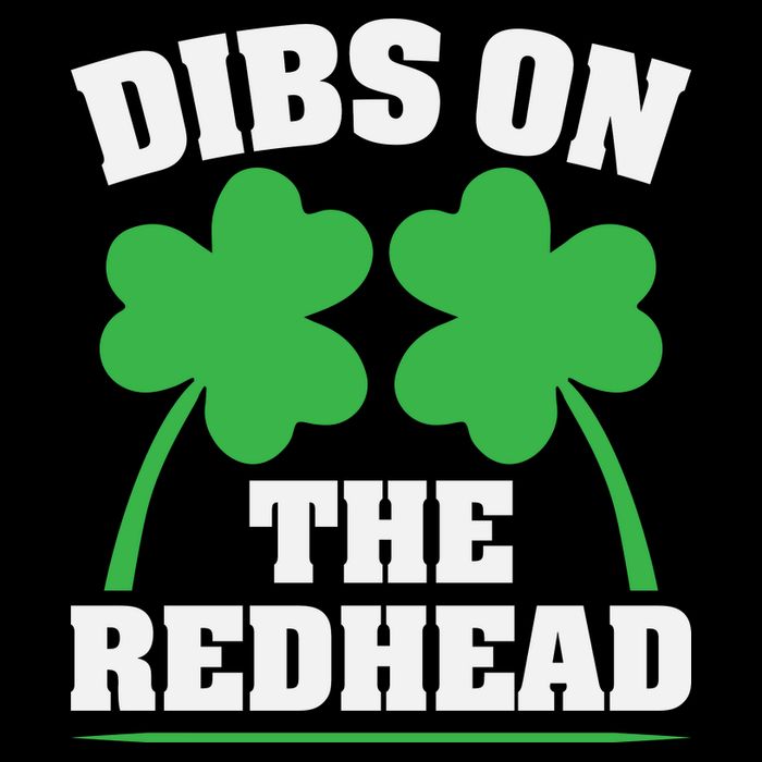 Funny Dibs On The Redhead For St Patricks Day Party Magnet