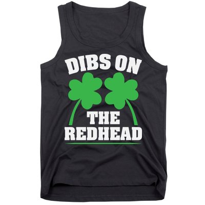 Funny Dibs On The Redhead For St Patricks Day Party Tank Top