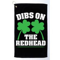 Funny Dibs On The Redhead For St Patricks Day Party Golf Towel