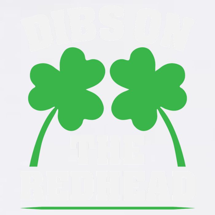 Funny Dibs On The Redhead For St Patricks Day Party Garment-Dyed Sweatshirt