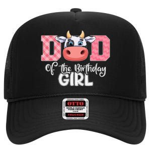 funny Dad of The Birthday Cow Family Farm High Crown Mesh Back Trucker Hat