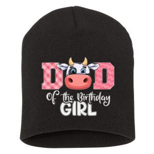 funny Dad of The Birthday Cow Family Farm Short Acrylic Beanie