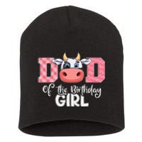 funny Dad of The Birthday Cow Family Farm Short Acrylic Beanie