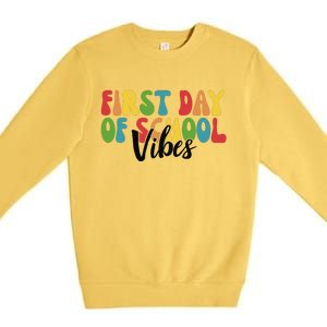 First Day Of School Vibes Premium Crewneck Sweatshirt