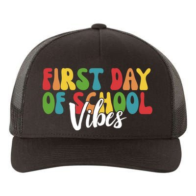 First Day Of School Vibes Yupoong Adult 5-Panel Trucker Hat