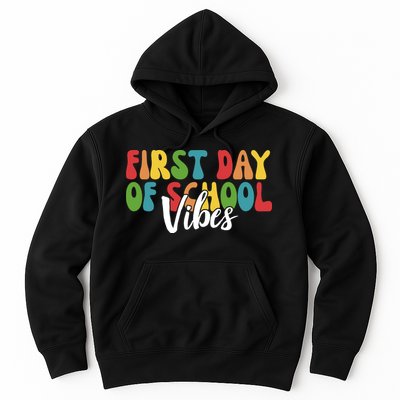 First Day Of School Vibes Hoodie