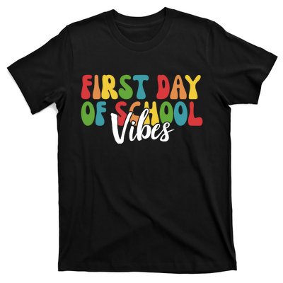 First Day Of School Vibes T-Shirt