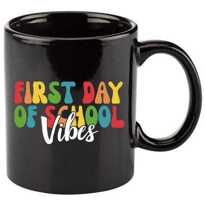First Day Of School Vibes 11oz C Handle Ceramic Mug