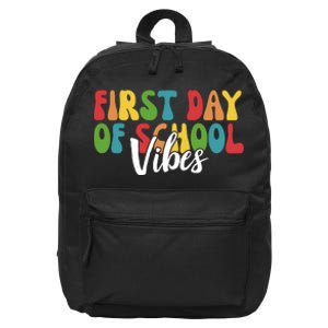 First Day Of School Vibes 16 in Basic Backpack