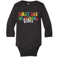 First Day Of School Vibes Baby Long Sleeve Bodysuit