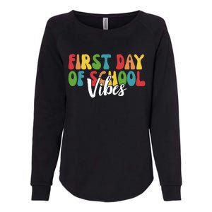 First Day Of School Vibes Womens California Wash Sweatshirt