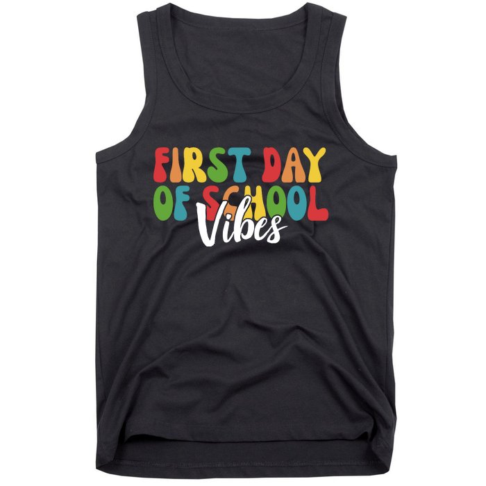 First Day Of School Vibes Tank Top