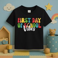 First Day Of School Vibes Toddler T-Shirt