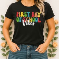 First Day Of School Vibes Womens T-Shirt