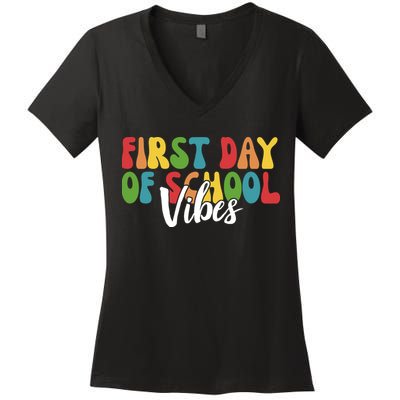 First Day Of School Vibes Women's V-Neck T-Shirt