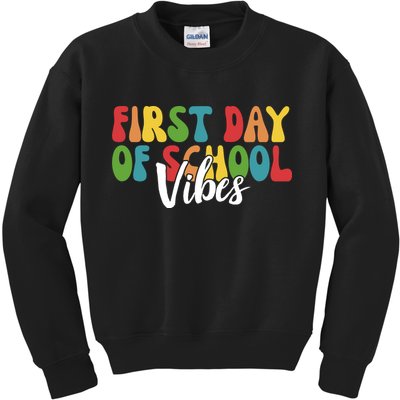 First Day Of School Vibes Kids Sweatshirt