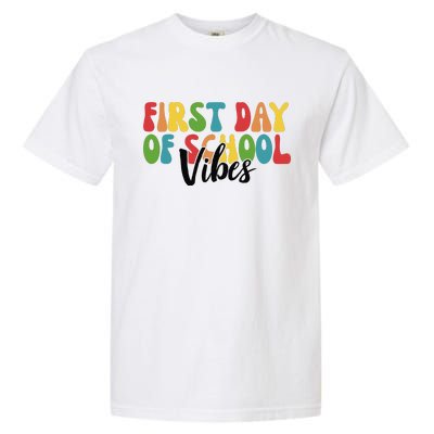 First Day Of School Vibes Garment-Dyed Heavyweight T-Shirt