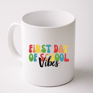 First Day Of School Vibes Coffee Mug