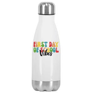 First Day Of School Vibes Stainless Steel Insulated Water Bottle