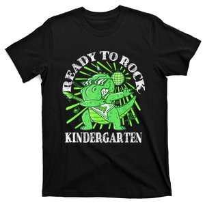 First Day Of Kindergarten T Rex Ready To Rock Kindergarten T-Shirt