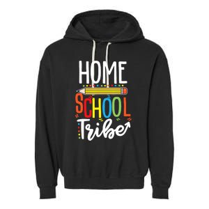 First Day Of School Homeschool Tribe Teacher Garment-Dyed Fleece Hoodie