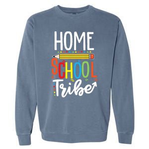 First Day Of School Homeschool Tribe Teacher Garment-Dyed Sweatshirt