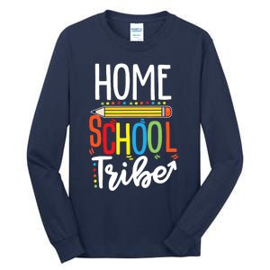 First Day Of School Homeschool Tribe Teacher Tall Long Sleeve T-Shirt