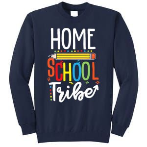 First Day Of School Homeschool Tribe Teacher Tall Sweatshirt