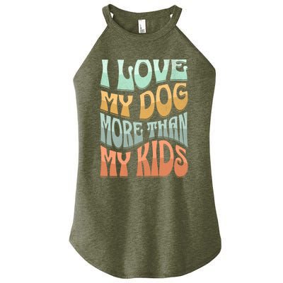 Funny Dog Owner I Love My Dog More Than My Retro Women's Perfect Tri Rocker Tank