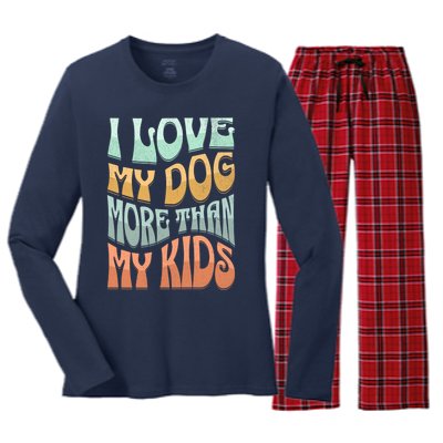 Funny Dog Owner I Love My Dog More Than My Retro Women's Long Sleeve Flannel Pajama Set 