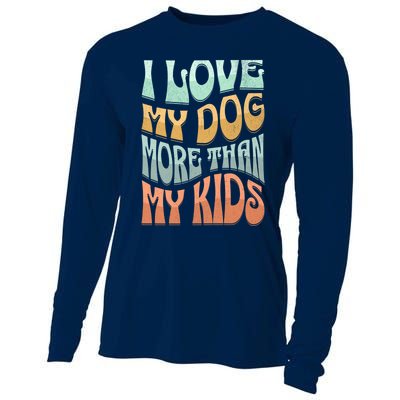 Funny Dog Owner I Love My Dog More Than My Retro Cooling Performance Long Sleeve Crew