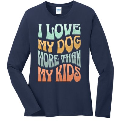 Funny Dog Owner I Love My Dog More Than My Retro Ladies Long Sleeve Shirt