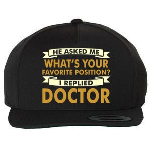 Favorite Doctor Of Nursing Practice Professions Funny Gift Meaningful Gift Wool Snapback Cap