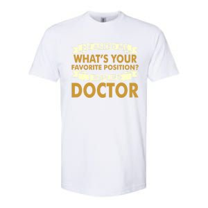 Favorite Doctor Of Nursing Practice Professions Funny Gift Meaningful Gift Softstyle CVC T-Shirt