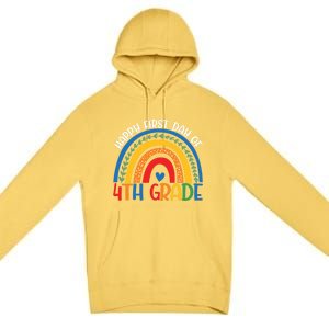 First Day Of 4Th Grade Teacher Rainbow Hello Fourth Grade Funny Gift Premium Pullover Hoodie