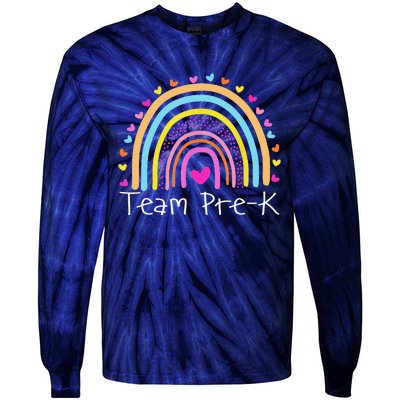 First Day Of Team PreK Squad Crew Preschool Teacher Rainbow Tie-Dye Long Sleeve Shirt