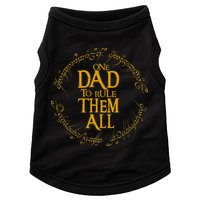 FatherS Day One Dad To Rule Them All Father Gift Doggie Tank