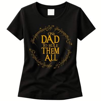 FatherS Day One Dad To Rule Them All Father Gift Womens T-Shirt