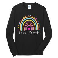 First Day Of Team PreK Squad Crew Preschool Teacher Rainbow Tall Long Sleeve T-Shirt