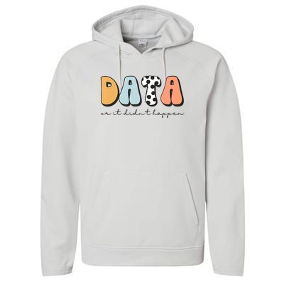 Funny Data Or It Didn't Happen Aba Therapist Special Ed Inclusion Performance Fleece Hoodie