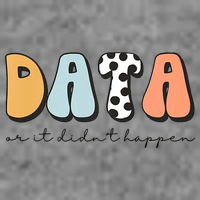 Funny Data Or It Didn't Happen Aba Therapist Special Ed Inclusion 7-Panel Snapback Hat