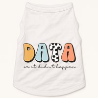 Funny Data Or It Didn't Happen Aba Therapist Special Ed Inclusion Doggie Tank