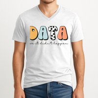 Funny Data Or It Didn't Happen Aba Therapist Special Ed Inclusion V-Neck T-Shirt