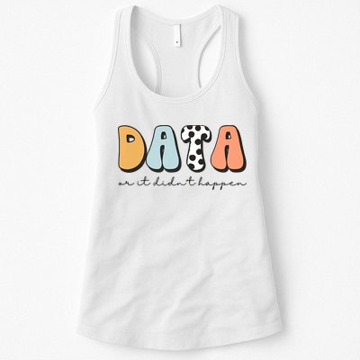 Funny Data Or It Didn't Happen Aba Therapist Special Ed Inclusion Womens Tank Top