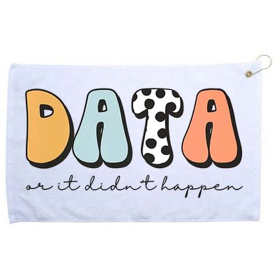 Funny Data Or It Didn't Happen Aba Therapist Special Ed Inclusion Grommeted Golf Towel