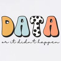 Funny Data Or It Didn't Happen Aba Therapist Special Ed Inclusion Visor