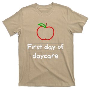 First Day Of Daycare School Year Preschooler T-Shirt